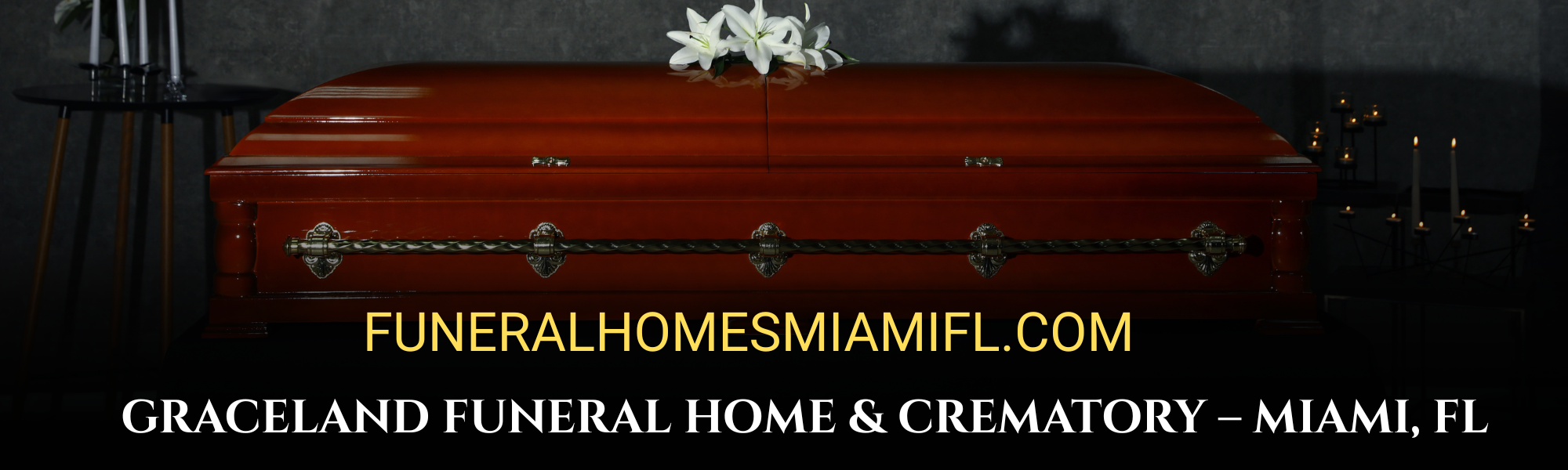 Graceland Funeral Home & Crematory – Miami, FL (1)