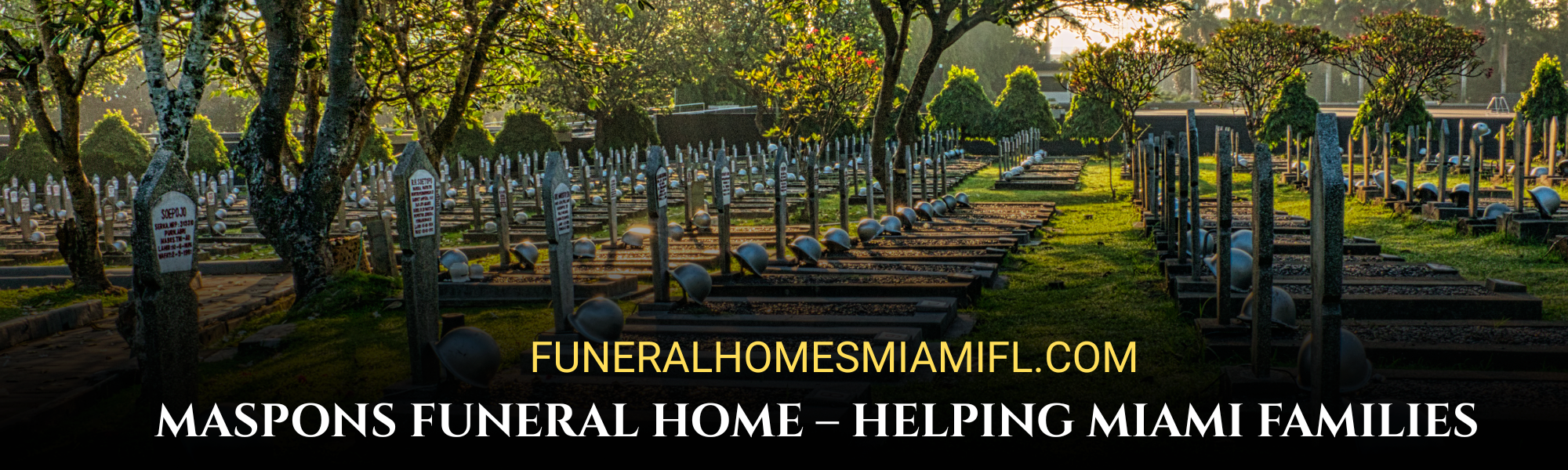 Maspons Funeral Home – Helping Miami Families